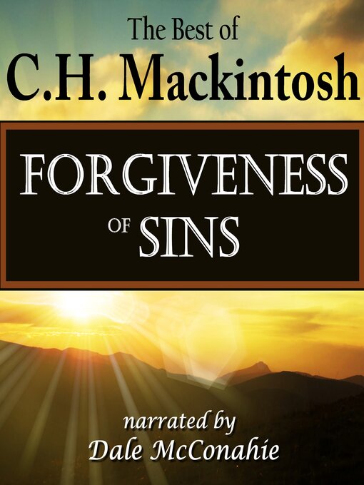Title details for Forgiveness of Sins by C. H. Mackintosh - Available